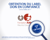 La Fondation AJD Maurice Gounon obtient le label "Don en confiance" !  