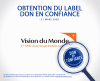 Vision du Monde obtient le label "Don en Confiance" !